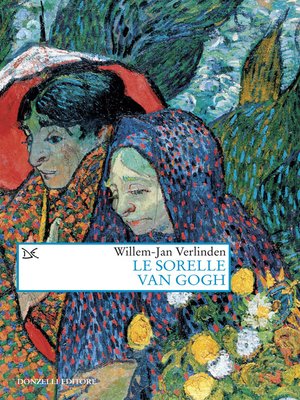 cover image of Le sorelle Van Gogh